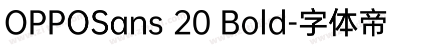OPPOSans 20 Bold字体转换